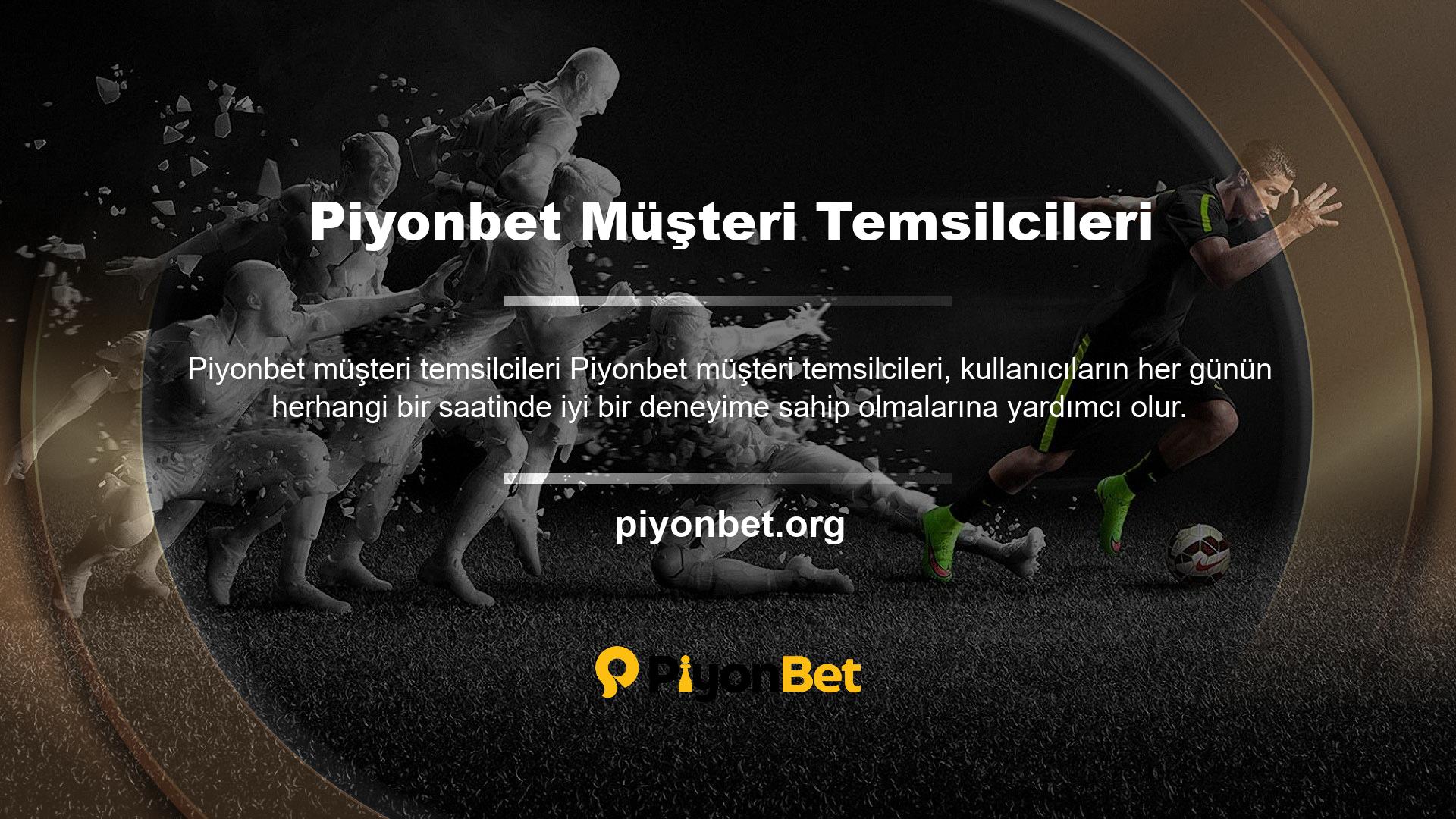 Piyonbet Destek